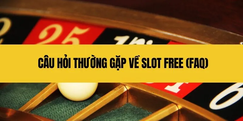 Slot free