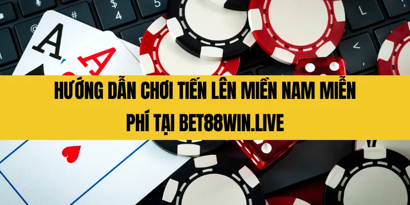 Tiến Lên Miền Nam miễn phí