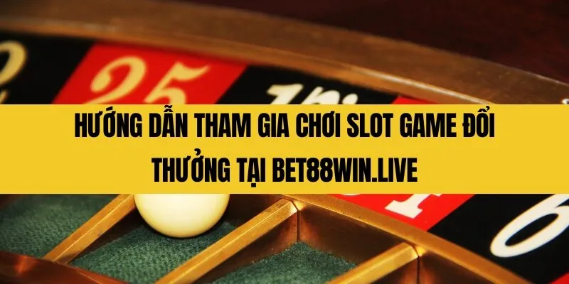 slot game đổi thưởng