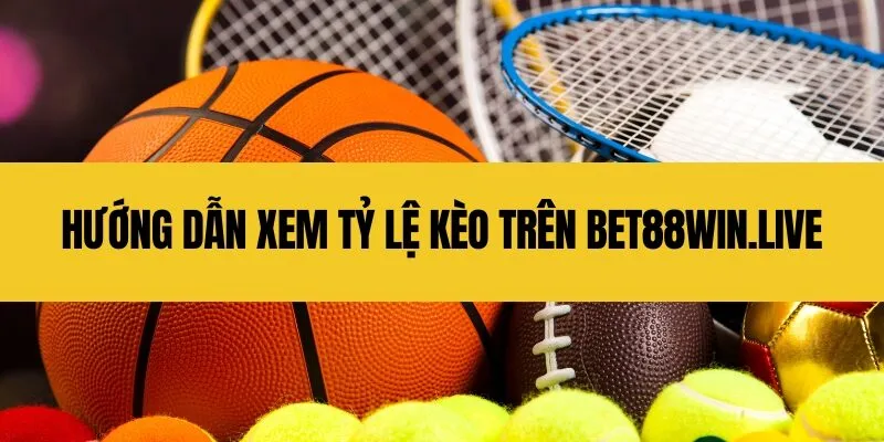 tỷ lệ kèo nhà cái trực tuyến