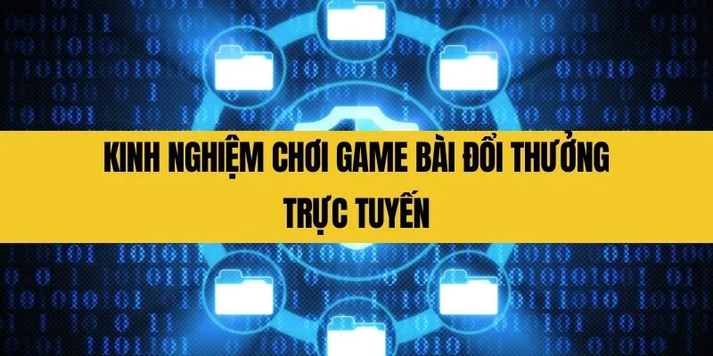 game bài đổi thưởng trực tuyến