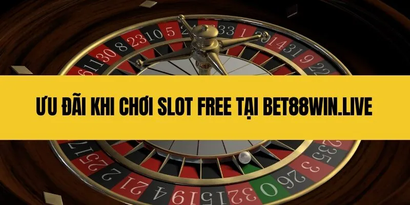 Slot free
